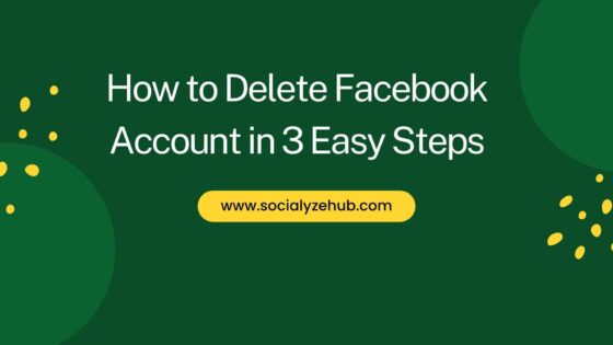 How to Delete Facebook Account in 3 Easy Steps